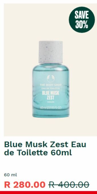 The Body Shop Blue musk zest eau de toilette 60ml offer