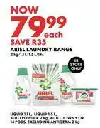 Woolworths Ariel laundry range-2kg/1.1l/1.5l/14s each offer