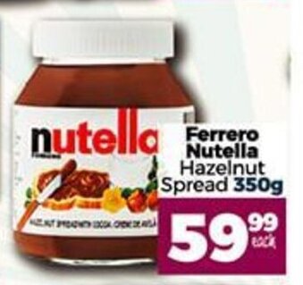Take 'n Pay Ferrero Nutella Hazelnut Spread 350g offer