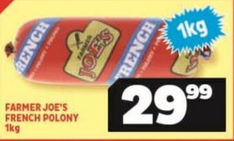 Usave FARMER JOE'S FRENCH POLONY 1kg offer