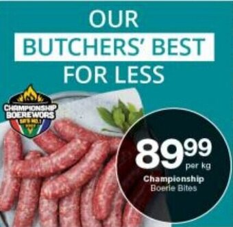 Checkers Championship Boerie Bites offer