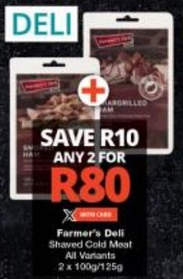 Checkers Farmer's Deli Shaved Cold Meat All Variants 2 x 100g/125g offer