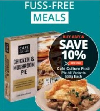 Checkers Café Culture Fresh Pie All Variants 550g Each offer