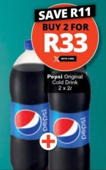Checkers Pepsi Original Cold Drink 2 x 2l offer