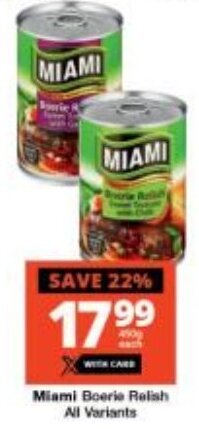 Checkers Miami Boerie Relish All Variants offer