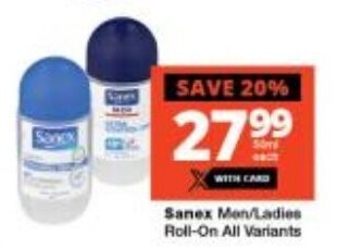 Checkers Sanex Men/Ladies Roll-On All Variants offer
