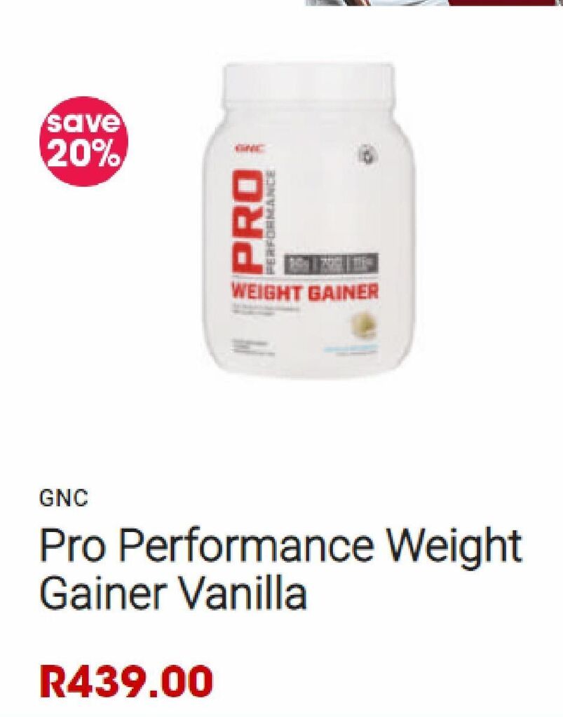Pro performance weight gainer vanilla offer at GNC South Africa