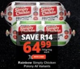 Rainbow Simply Chicken Polony All Variants