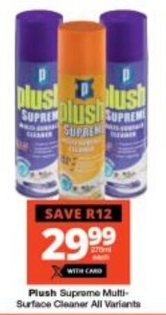Checkers Plush Supreme Multi-Surface Cleaner All Variants offer
