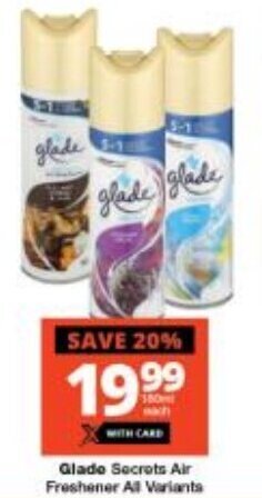 Checkers Glade Secrets Air Freshener All Variants offer