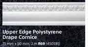 Builders Warehouse Upper edge polystyrene drape cornice 2m, 75mm x 50mm offer