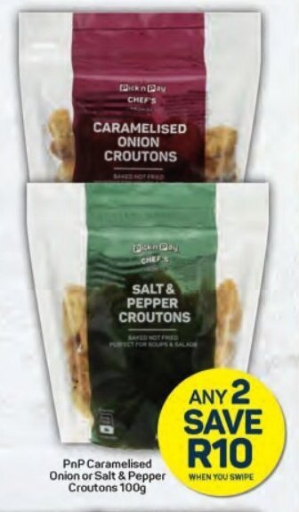 Pick n Pay PnP Caramelised Onion or Salt & Pepper Croutons 100g offer