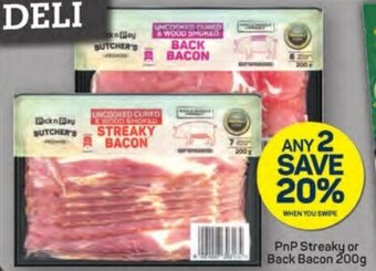 Pick n Pay PnP Streaky or Back Bacon 200g offer