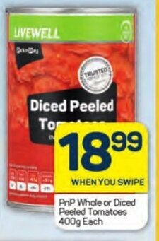 Pick n Pay PnP Whole or Diced Peeled Tomatoes 400g Each offer