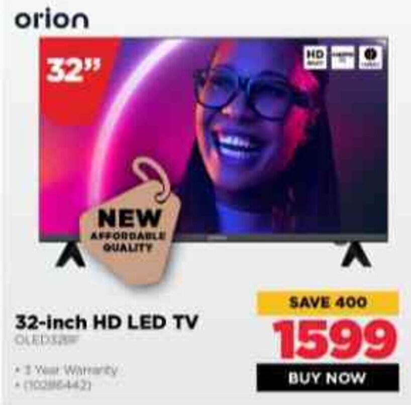 Orion 32-Inch HD LED TV offer at HiFi Corp