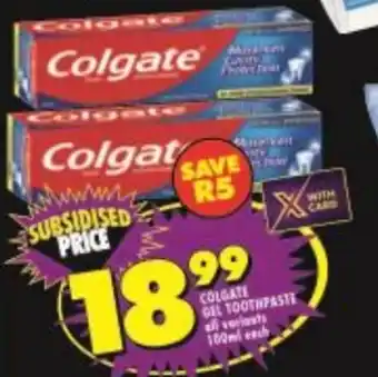 Shoprite COLGATE GEL TOOTHPASTE 100ml each offer