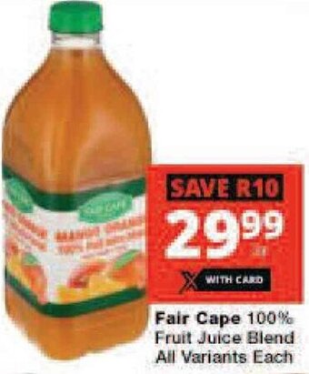 Checkers Fair Cape 100% Fruit Juice Blend All Variants Each offer