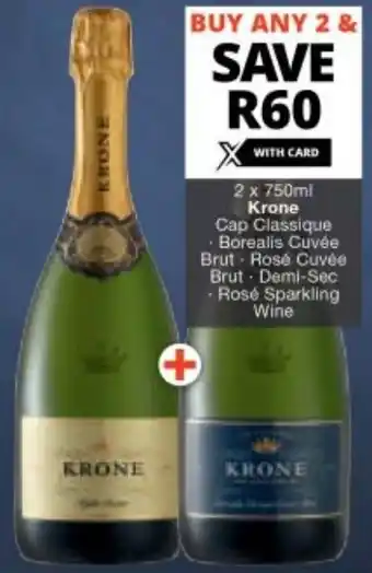 Checkers 2 x 750ml Krone Cap Classique · Borealis Cuvée Brut Rosé Cuvée Brut Demi-Sec - Rosé Sparkling Wine offer