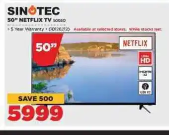 HiFi Corp Sinotec 50"Netflix TV offer