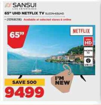 HiFi Corp Sansui 65"UHD Netflix TV offer