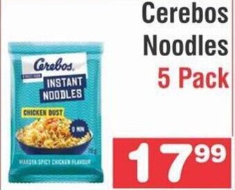 Advance Cash n Carry Cerebos Noodles 5 Pack offer