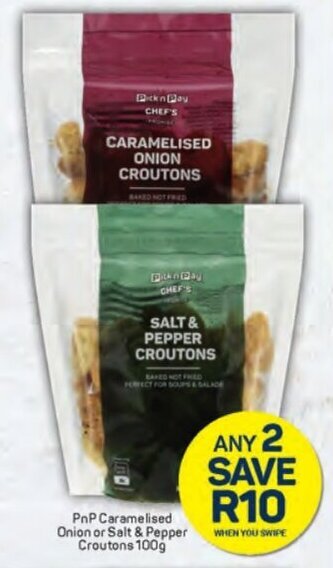 Pick n Pay PnP Caramelised Onion or Salt & Pepper Croutons 100g offer