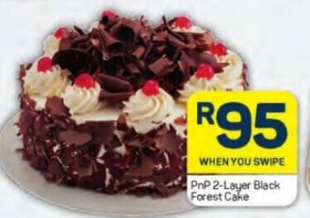 Pick n Pay PnP 2-Layer Black Forest Cake offer