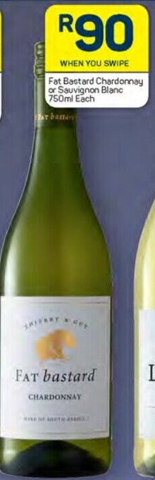 Fat Bastard Chardonnay or Sauvignon Blanc 750ml Each