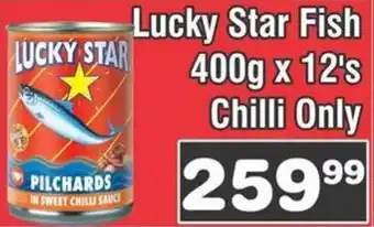Advance Cash n Carry Lucky Star Fish 400gx12's Chilli Only offer