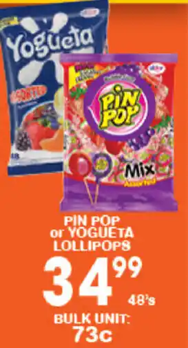 Giant Hyper Pin Pop or Yogueta Lollipops 48's offer