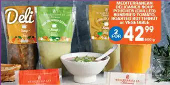Mediterrnean Delicasies Soup Pounches Sundried Tomato Roasted Butternut or Vegetable 500g