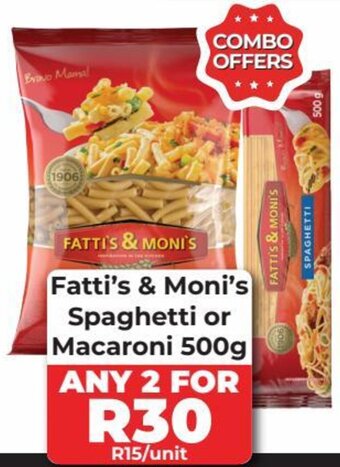 1UP Fatti's & Moni's Spaghetti or Macaroni 500g offer