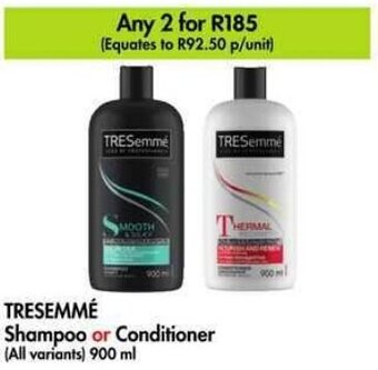 Makro TRESEMMÉ Shampoo or Conditioner (All variants) 900 ml offer