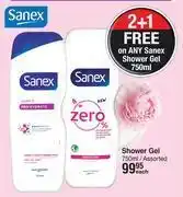 Dis-Chem Sanex shower gel assorted-750ml each offer