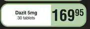 Dis-Chem Dazit 5mg 30 tablets offer