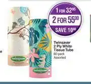 Dis-Chem Twinsaver 2 ply white tissue tube assorted-for 1 x 80 per pack offer