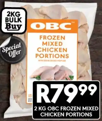 OBC Meat & Chicken 2 KG OBC FROZEN MIXED CHICKEN PORTIONS offer