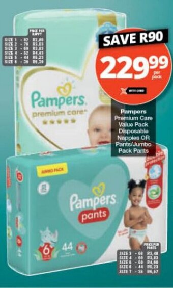 Checkers Pampers Premium Care Value Pack Disposable Nappies OR Pants/Jumbo Pack Pants offer