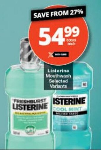 Checkers Listerine Mouthwash Selected Variants offer