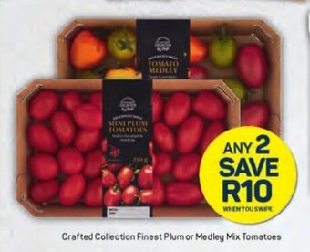 Pick n Pay Crafted Collection Finest Plum or Medley Mix Tomatoes offer