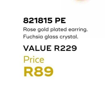 Honey Fashion Accessories Rose gold plated earring. fuchsia glass crystal offer