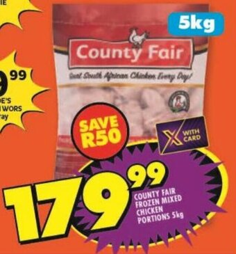 Shoprite COUNTY FAIR FROZEN MIXED CHICKEN PORTIONS 5kg offer