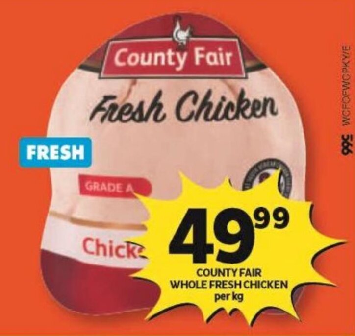 COUNTY FAIR WHOLE FRESH CHICKEN per kg offer at Shoprite