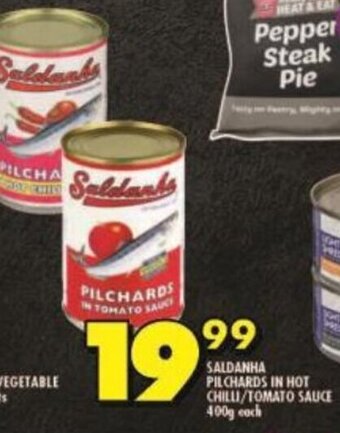 Shoprite SALDANHA PILCHARDS IN HOT CHILLI/TOMATO SAUCE 400g each offer