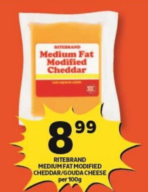 Shoprite RITEBRAND MEDIUM FAT MODIFIED CHEDDAR/GOUDA CHEESE per 100g offer