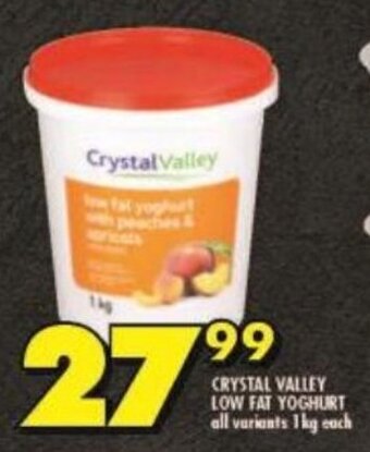 Shoprite CRYSTAL VALLEY LOW FAT YOGHURT all variants 1kg each offer