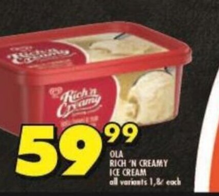 Shoprite OLA RICH 'N CREAMY ICE CREAM all variants 1,8L each offer