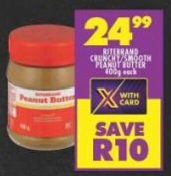 Shoprite RITEBRAND CRUNCHY/SMOOTH PEANUT BUTTER 400g each offer
