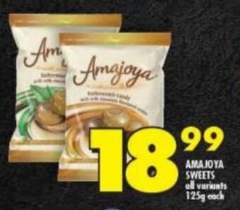 Shoprite AMAJOYA SWEETS all variants 125g each offer