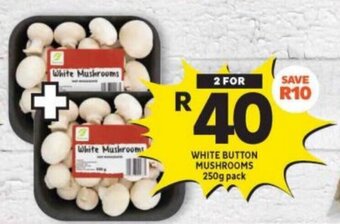 Shoprite WHITE BUTTON MUSHROOMS 250g pack offer